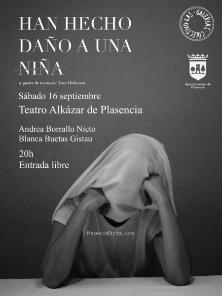 Teatro han hecho daño a una niña Plasencia