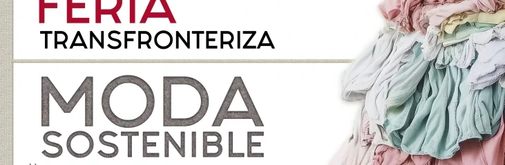 Feria Transfronteriza de Moda Sostenible y Reciclaje Textil RESOTEX