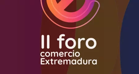 II Foro del Comercio de Extremadura