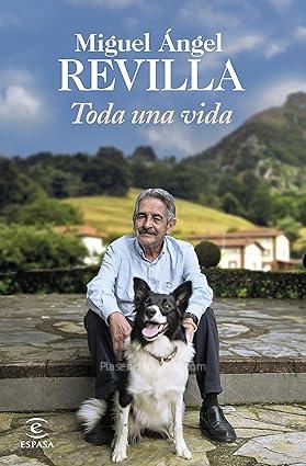 Libro Toda una vida de Miguel Ángel Revilla